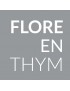 FLORE EN THYM